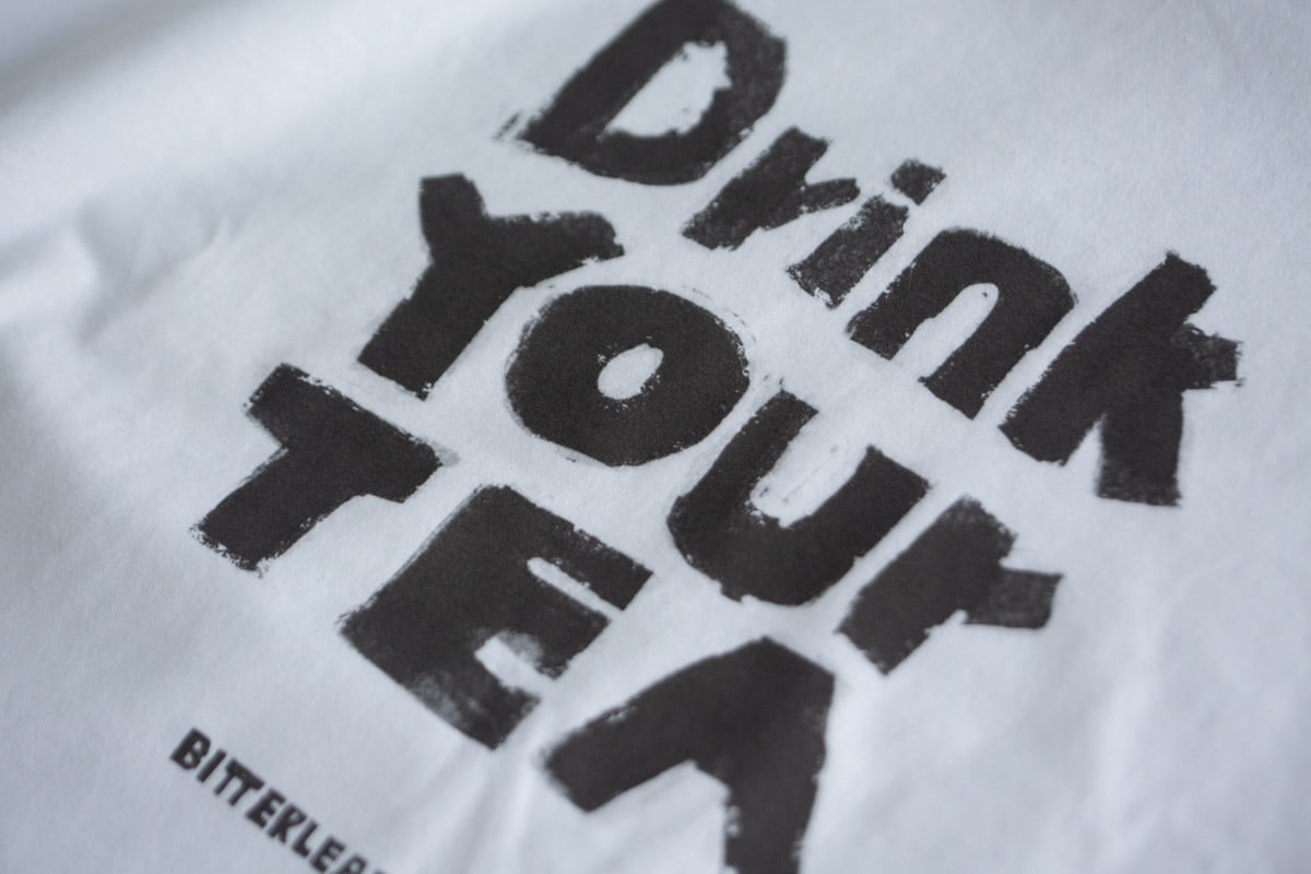 daily reminder tea shirt 3 | BITTERLEAF TEAS daily reminder tea shirt 3 | BITTERLEAF TEAS